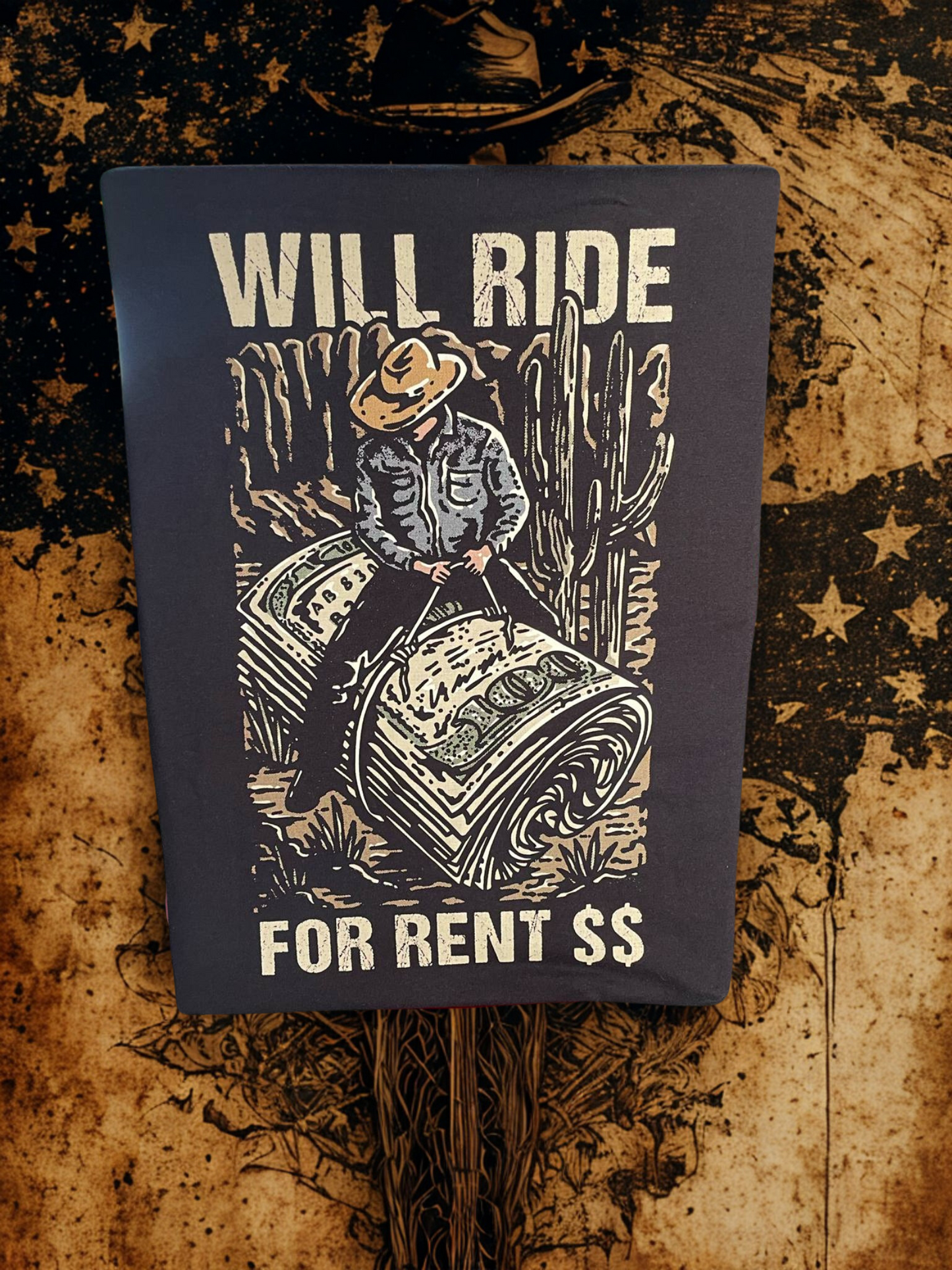 Will Ride For Rent Tee