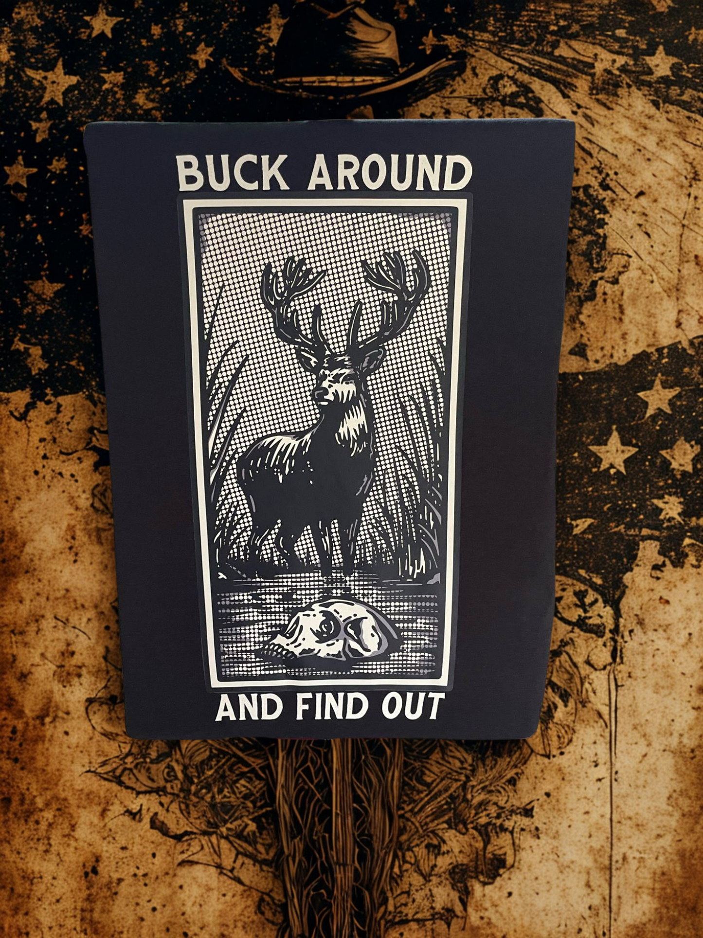 Buck Around and Find Out Hoodie